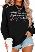 Probably Just Gonna Jingle Some of the Way Christmas Sweatshirt – Black